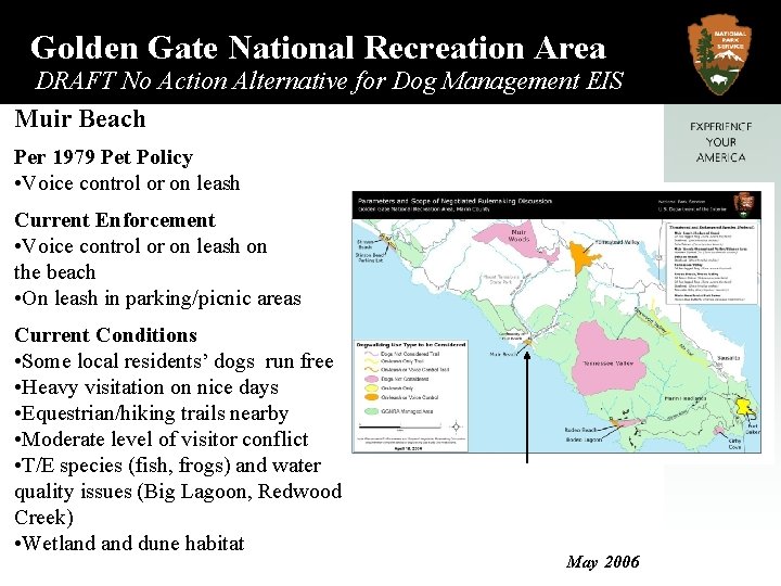 Golden Gate National Recreation Area DRAFT No Action Alternative for Dog Management EIS Muir