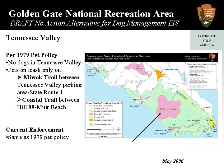 Golden Gate National Recreation Area DRAFT No Action Alternative for Dog Management EIS Tennessee