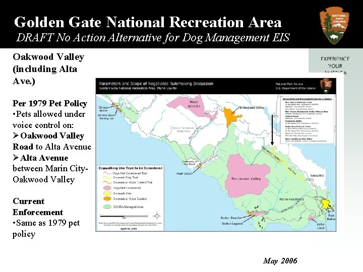 Golden Gate National Recreation Area DRAFT No Action Alternative for Dog Management EIS Oakwood