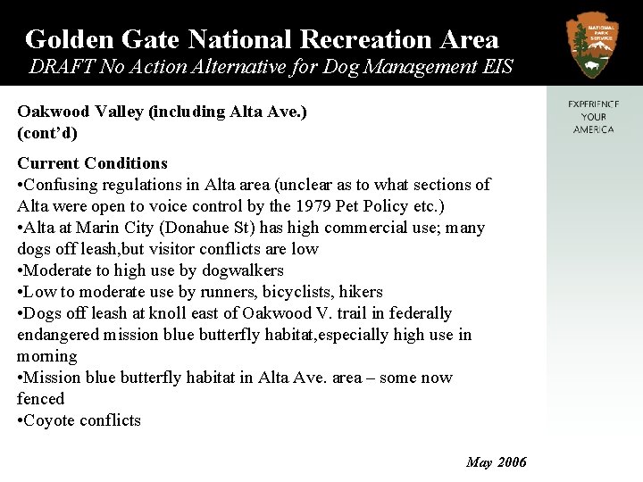 Golden Gate National Recreation Area DRAFT No Action Alternative for Dog Management EIS Oakwood