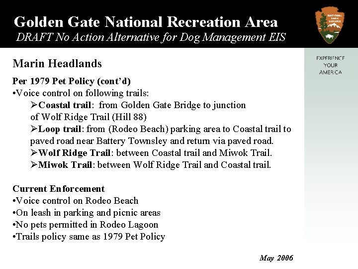 Golden Gate National Recreation Area DRAFT No Action Alternative for Dog Management EIS Marin