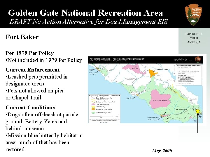 Golden Gate National Recreation Area DRAFT No Action Alternative for Dog Management EIS Fort