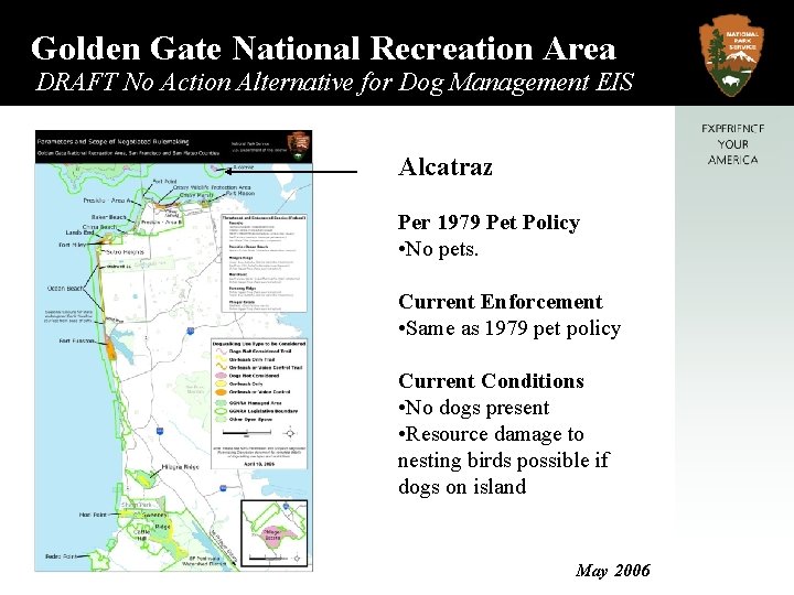 Golden Gate National Recreation Area DRAFT No Action Alternative for Dog Management EIS Alcatraz