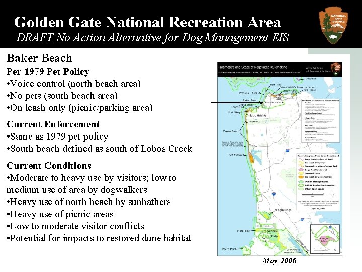 Golden Gate National Recreation Area DRAFT No Action Alternative for Dog Management EIS Baker