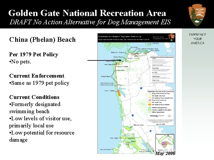 Golden Gate National Recreation Area DRAFT No Action Alternative for Dog Management EIS China