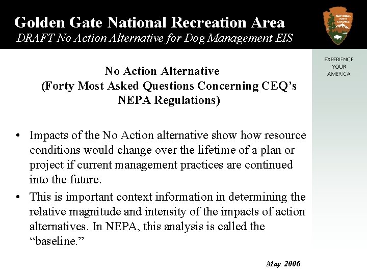 Golden Gate National Recreation Area DRAFT No Action Alternative for Dog Management EIS No