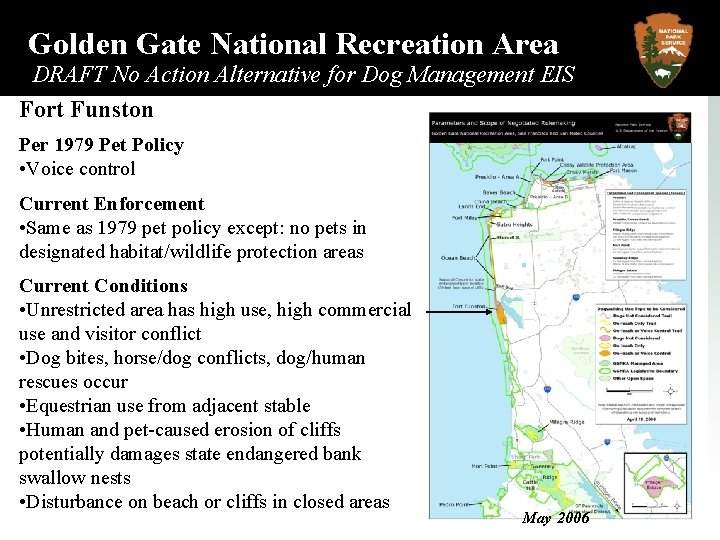 Golden Gate National Recreation Area DRAFT No Action Alternative for Dog Management EIS Fort