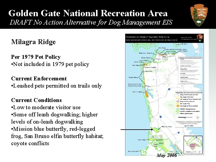Golden Gate National Recreation Area DRAFT No Action Alternative for Dog Management EIS Milagra