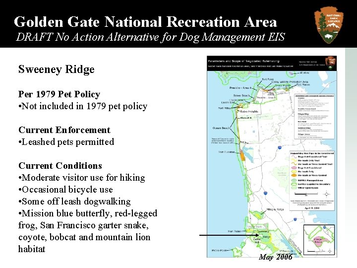 Golden Gate National Recreation Area DRAFT No Action Alternative for Dog Management EIS Sweeney