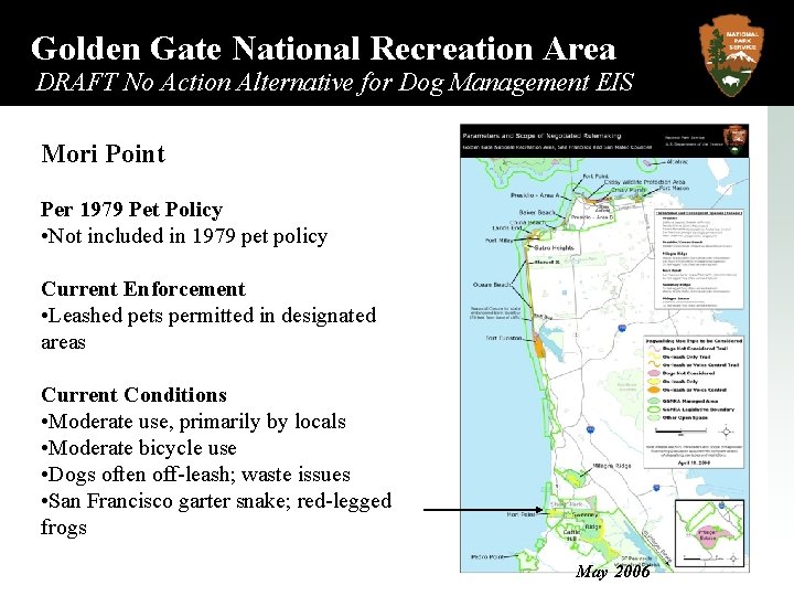 Golden Gate National Recreation Area DRAFT No Action Alternative for Dog Management EIS Mori