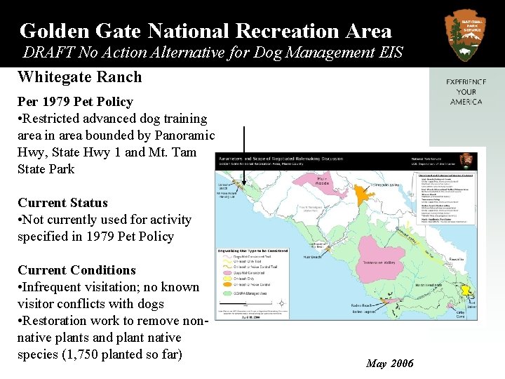 Golden Gate National Recreation Area DRAFT No Action Alternative for Dog Management EIS Whitegate