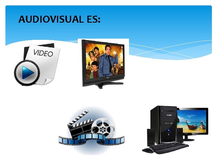 AUDIOVISUAL ES: 