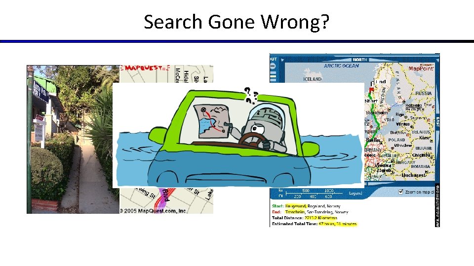 Search Gone Wrong? Search Gone Wrong?