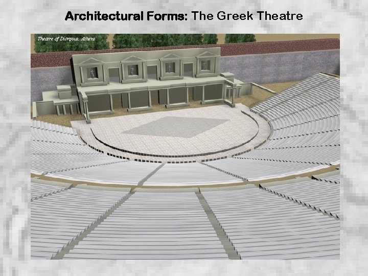 Architectural Forms: The Greek Theatre of Dionysus, Athens 