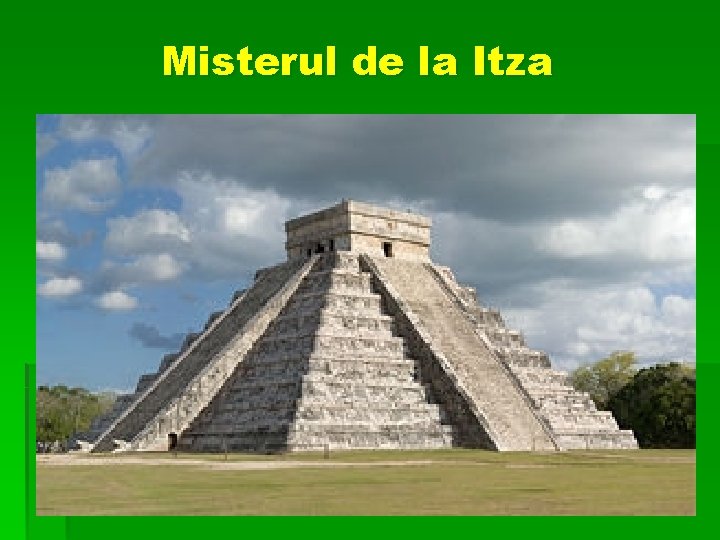 Misterul de la Itza 