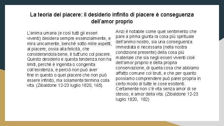 La teoria del piacere: il desiderio infinito di piacere è conseguenza dell’amor proprio L’anima