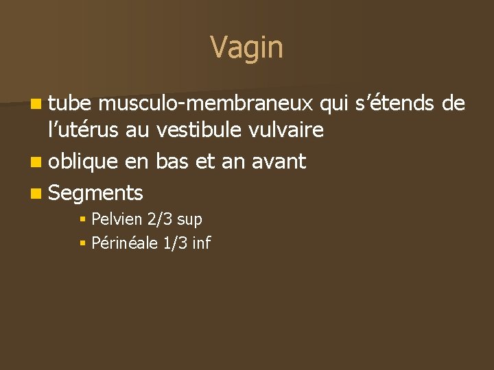 LAPPAREIL GENITAL APPAREIL GENITAL CHEZ FEMME n glandes