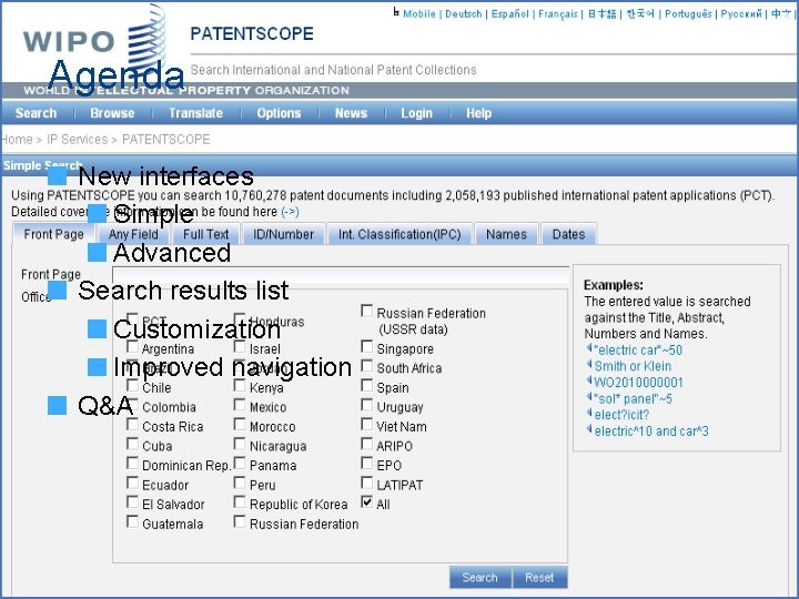 Agenda New interfaces Simple Advanced Search results list Customization Improved navigation Q&A 