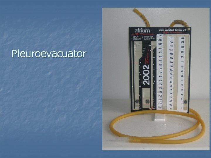 Pleuroevacuator 