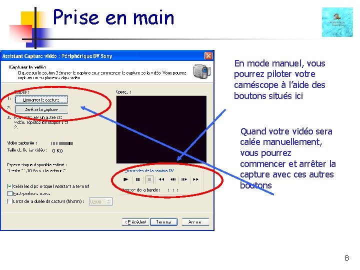 Prise en main En mode manuel, vous pourrez piloter votre caméscope à l’aide des