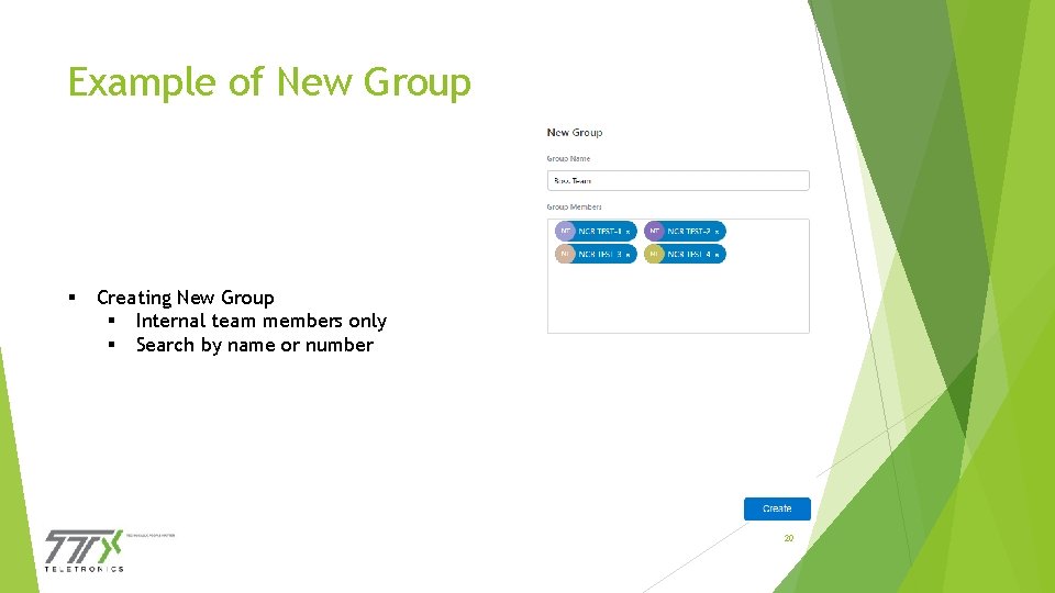 Example of New Group § Creating New Group § Internal team members only §