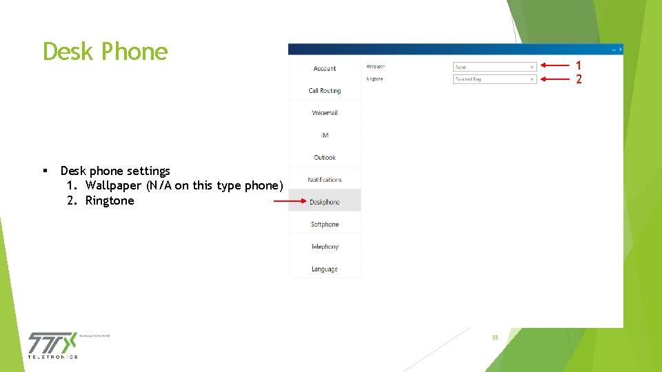 Desk Phone § 1 2 Desk phone settings 1. Wallpaper (N/A on this type