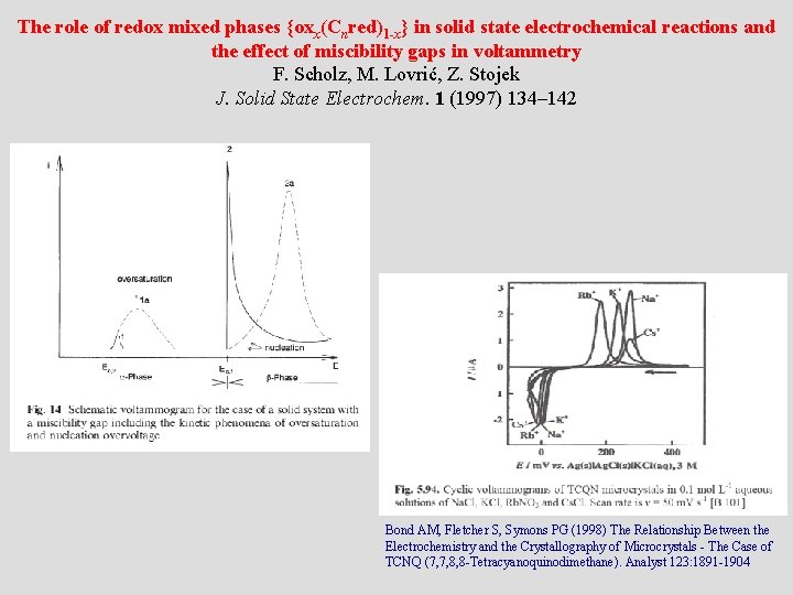 The role of redox mixed phases {oxx(Cnred)1 -x} in solid state electrochemical reactions and