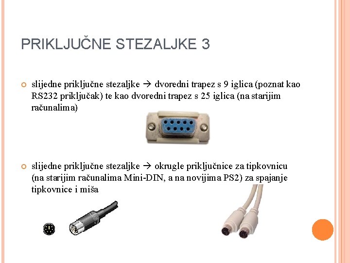 PRIKLJUČNE STEZALJKE 3 slijedne priključne stezaljke dvoredni trapez s 9 iglica (poznat kao RS