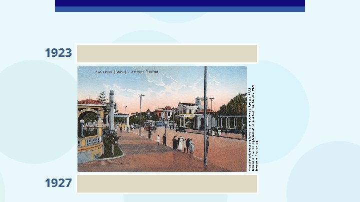 https: //pt. wikipedia. org/wiki/Ficheiro: Avenida_Paulista_1923_ Belvedere_Trianon. jpg#/media/Ficheiro: Avenida_Paulista_1923_ Belvedere_Trianon. jpg 1923 1927 