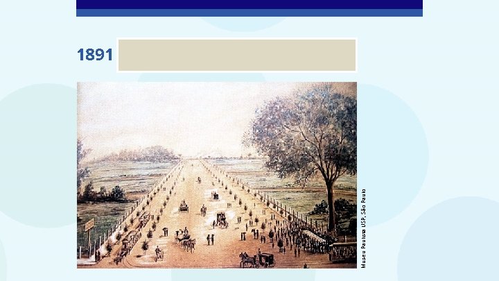 Museu Paulista USP, São Paulo 1891 