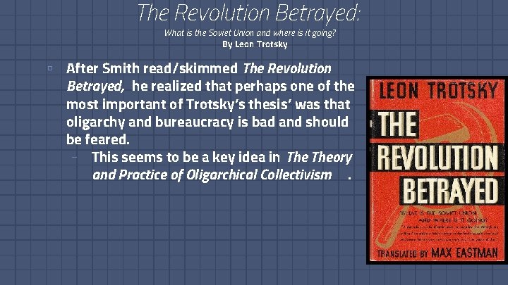 The Revolution Betrayed: What is the Soviet Union and where is it going? By