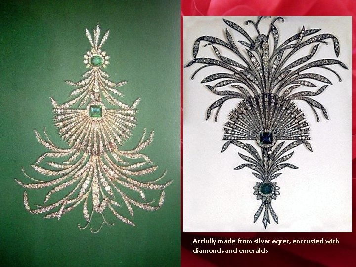 Artfully made from silver egret, encrusted with diamonds and emeralds 
