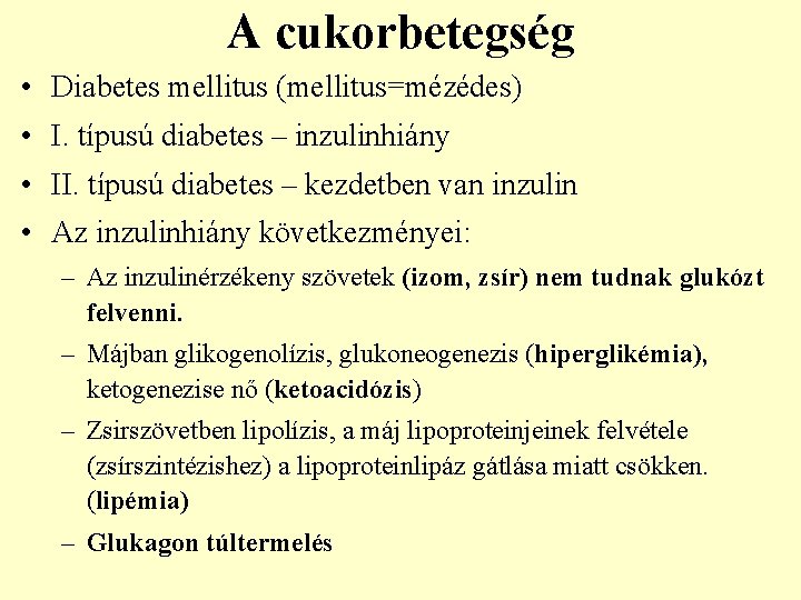 a diabetes mellitus kezelése élő és halott víz)