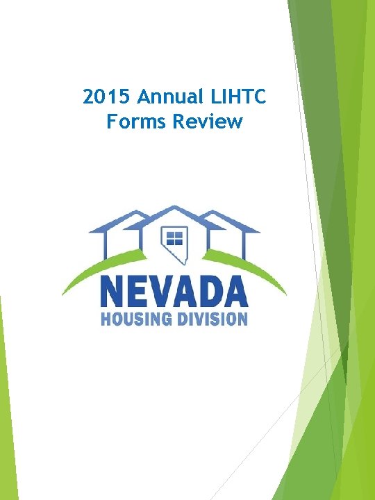 2015 Annual LIHTC Forms Review 