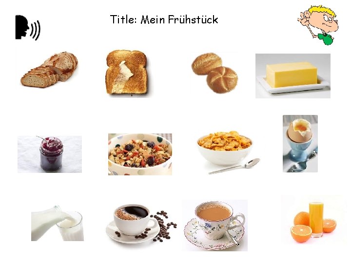 Title: Mein Frühstück 