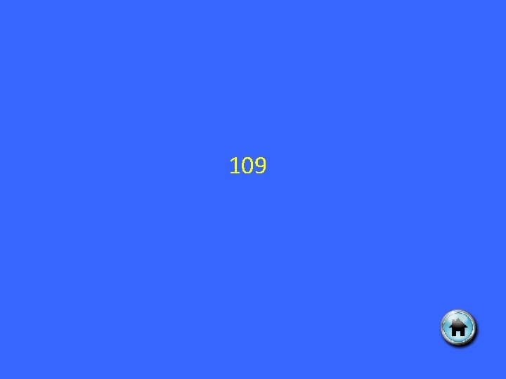 109 