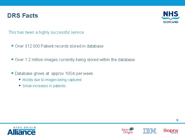 DRS Facts This has been a highly successful service § Over 312 000 Patient DRS Facts This has been a highly successful service § Over 312 000 Patient