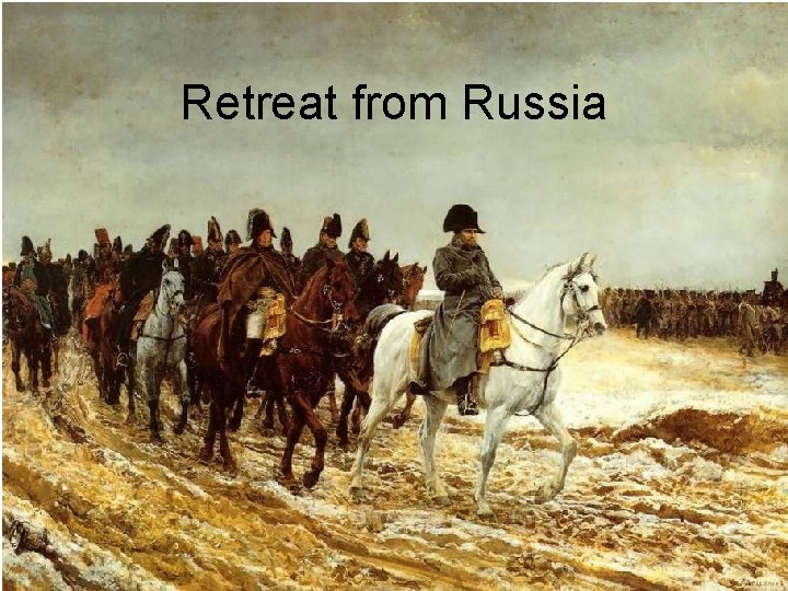 Retreat from Russia 