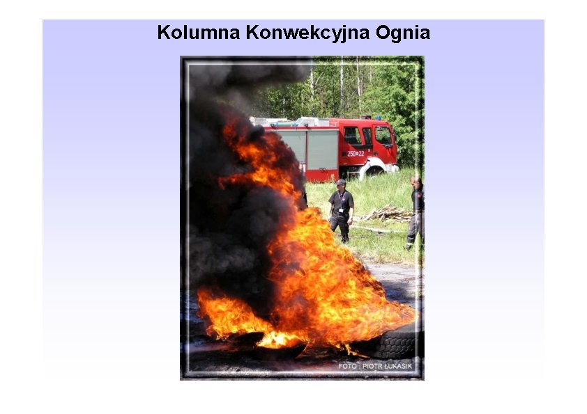 Kolumna Konwekcyjna Ognia 