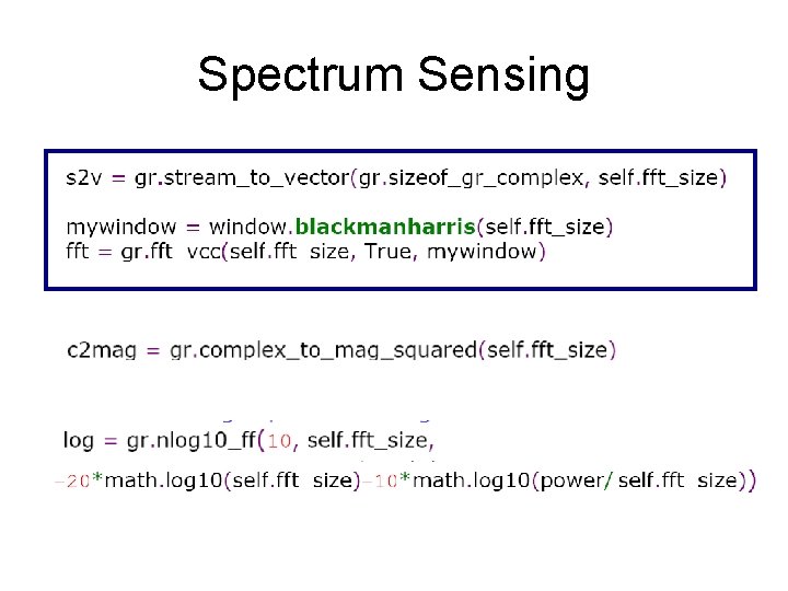 Spectrum Sensing 