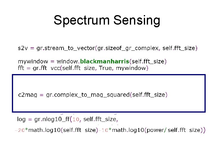 Spectrum Sensing 