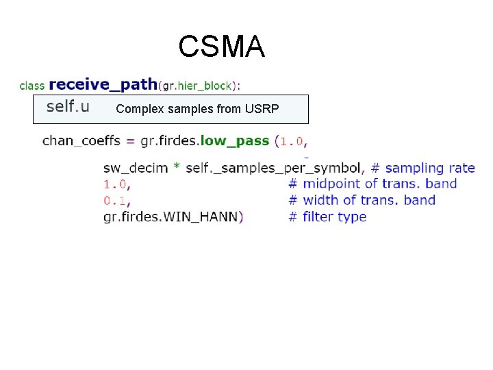 CSMA Complex samples from USRP 