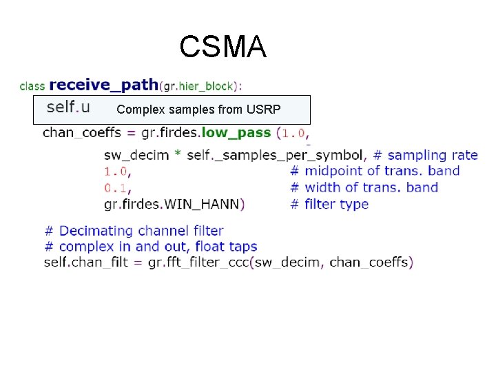 CSMA Complex samples from USRP 