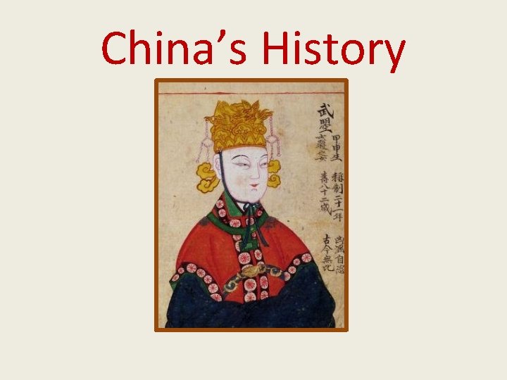 China’s History 