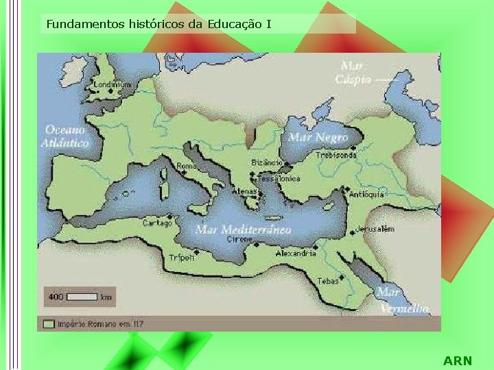 Fundamentos históricos da Educação I ARN 