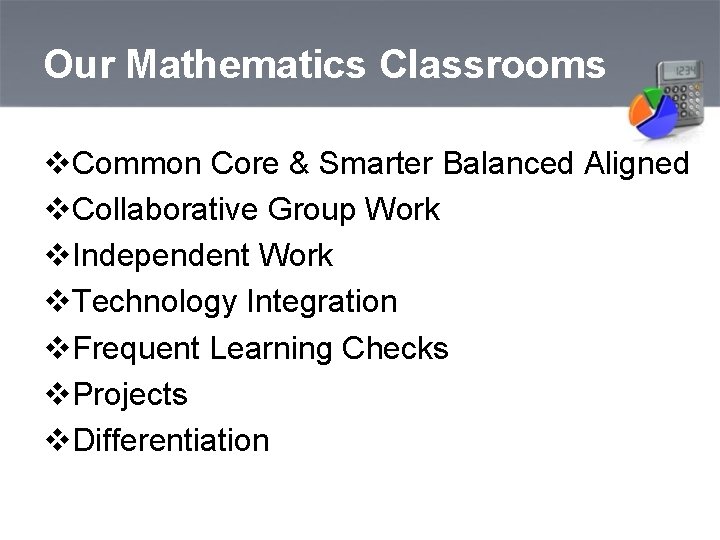Our Mathematics Classrooms v. Common Core & Smarter Balanced Aligned v. Collaborative Group Work