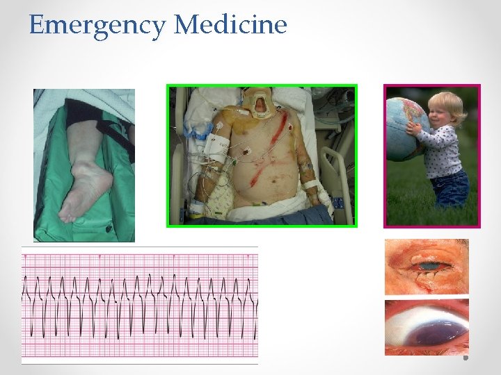 Emergency Medicine 