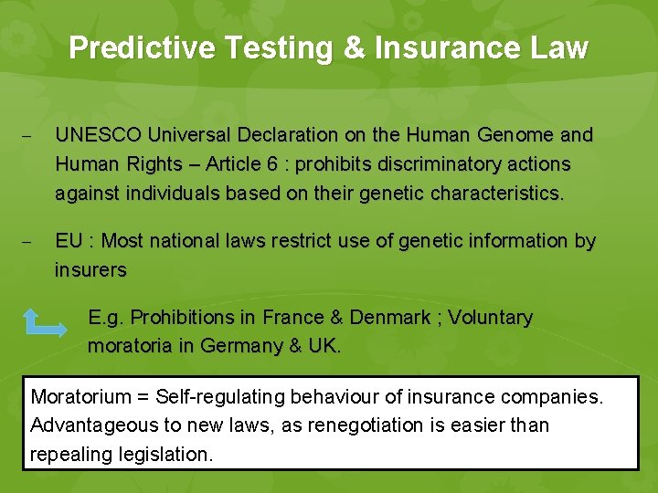 Predictive Testing & Insurance Law - UNESCO Universal Declaration on the Human Genome and Predictive Testing & Insurance Law - UNESCO Universal Declaration on the Human Genome and