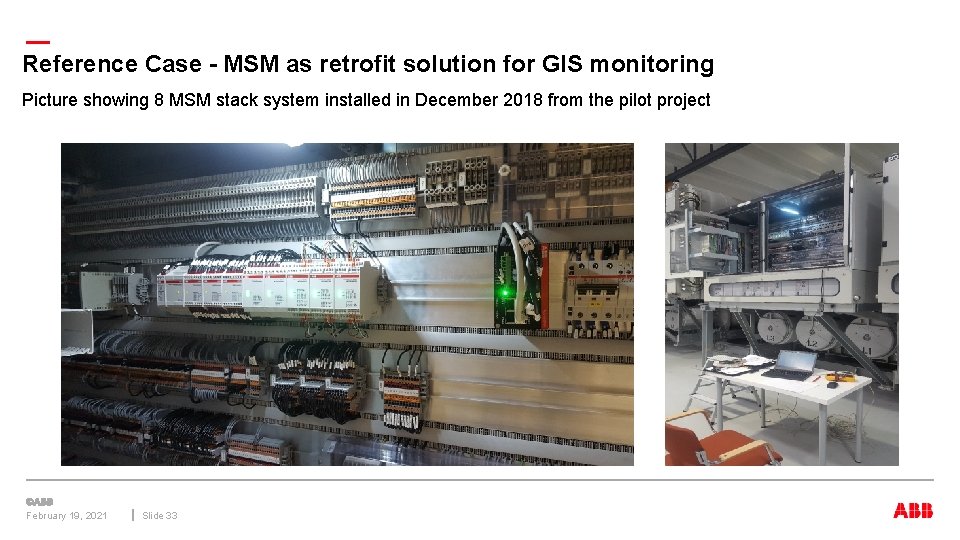 — Reference Case - MSM as retrofit solution for GIS monitoring Picture showing 8