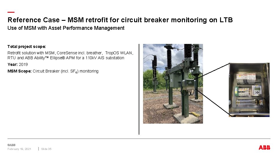 — Reference Case – MSM retrofit for circuit breaker monitoring on LTB Use of